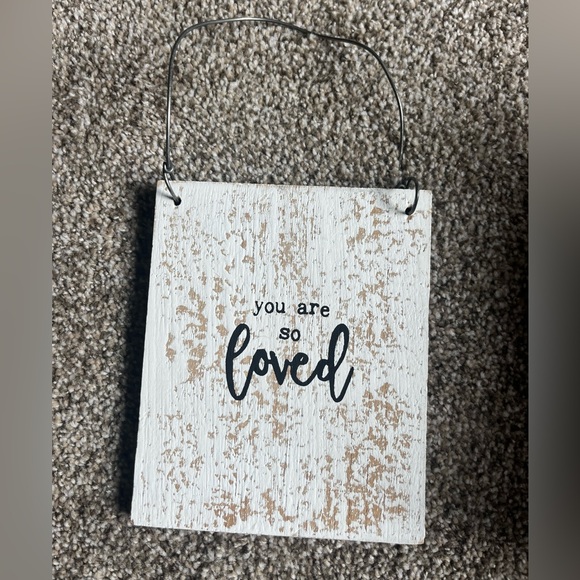 Rustic White and Brown Hanging Sign. You are so loved. - Picture 1 of 1